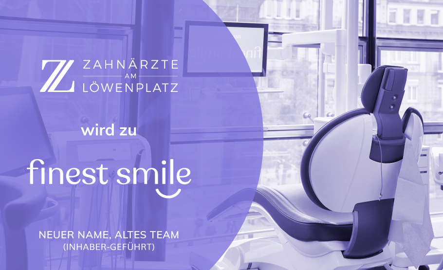 Zahnarzt Zürich Löwenplatz wird zu finest smile Zürich